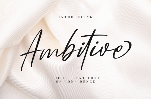 Ambitive: A Script Font for Modern Design
