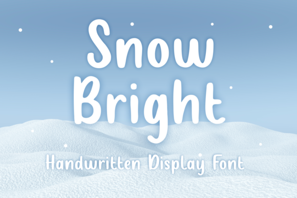 Snow Bright: A Trendy Handwritten Font