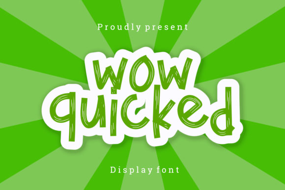 Wow Quicked: A Fun Handwritten Font